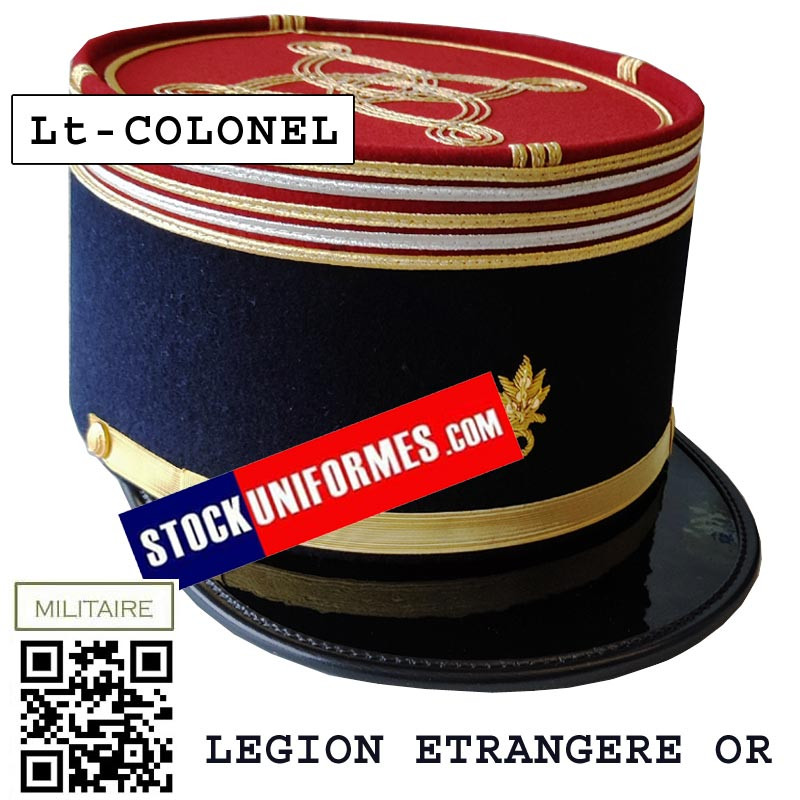 Képi militaire Légion Etrangère Infanterie LIEUTENANT-COLONEL
